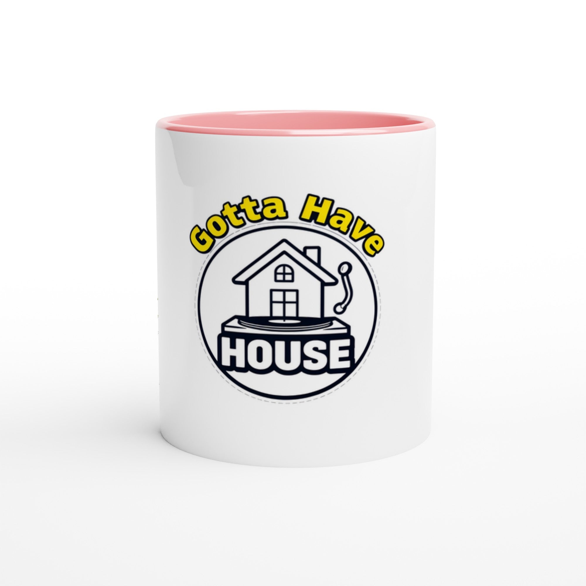 Gotta Have House White 11oz Ceramic Mug with Color Inside